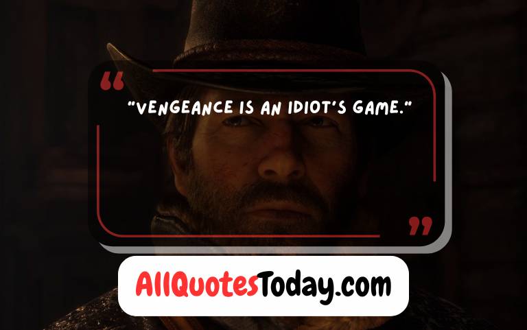 Arthur Morgan Quotes Sad Arthur Morgan Quotes Sad