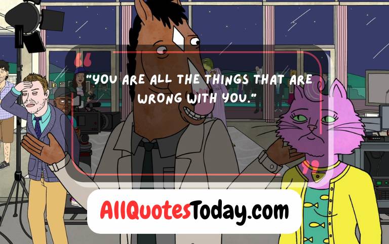 Best BoJack Horseman Quotes Best BoJack Horseman Quotes