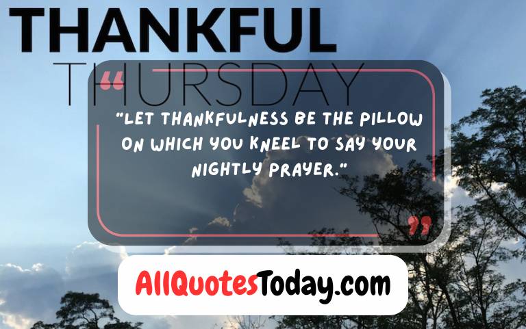 Motivational Thankful Thursday Quotes Motivational Thankful Thursday Quotes