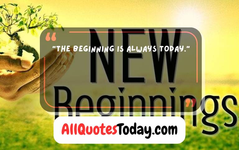 New Beginnings Quotes New Beginnings Quotes
