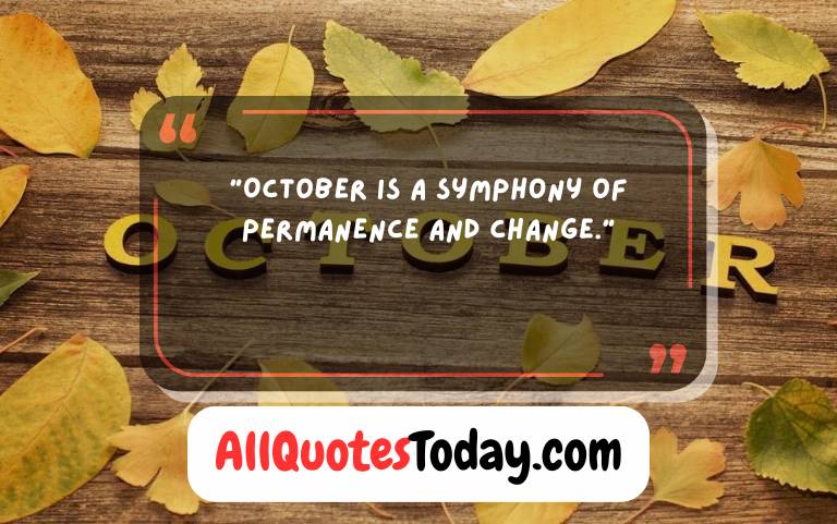 October Quotes October Quotes