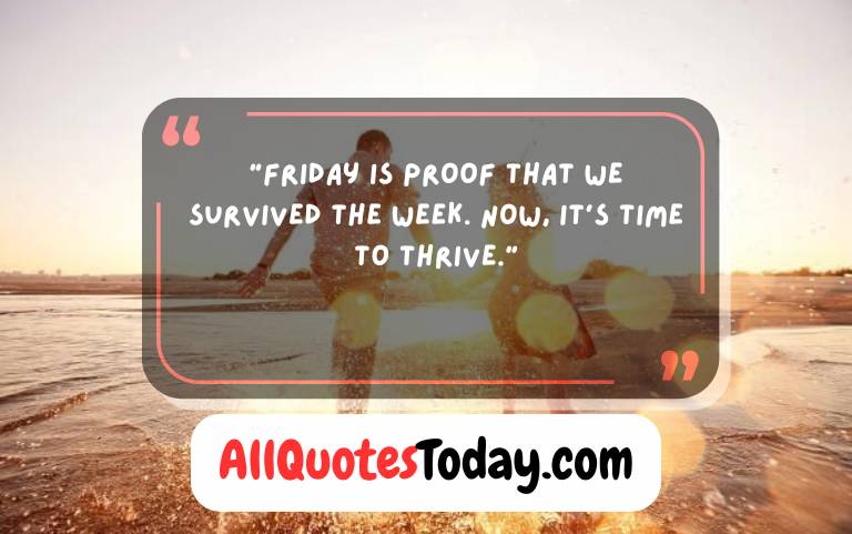 Uplift Your Mood with These Friday Inspirational Quotes