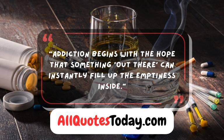 Addiction Quotes Addiction Quotes