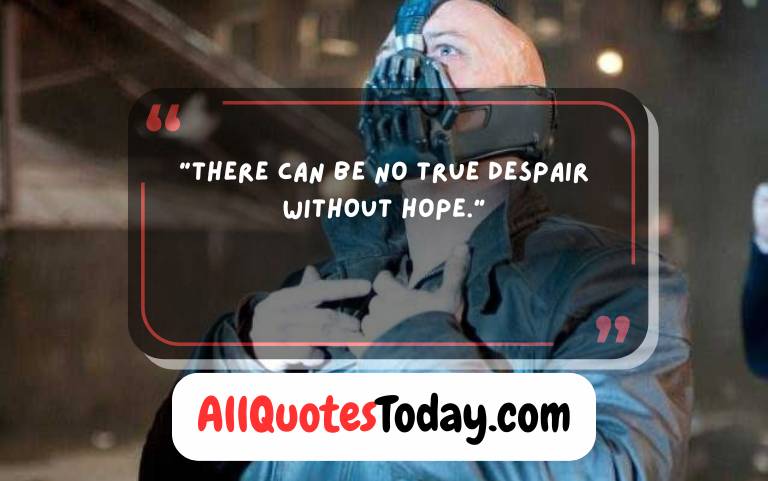 Bane Quotes – Dark Knight Rises Bane Quotes – Dark Knight Rises