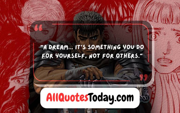 Best Berserk Quotes About Pain Strength & Destiny