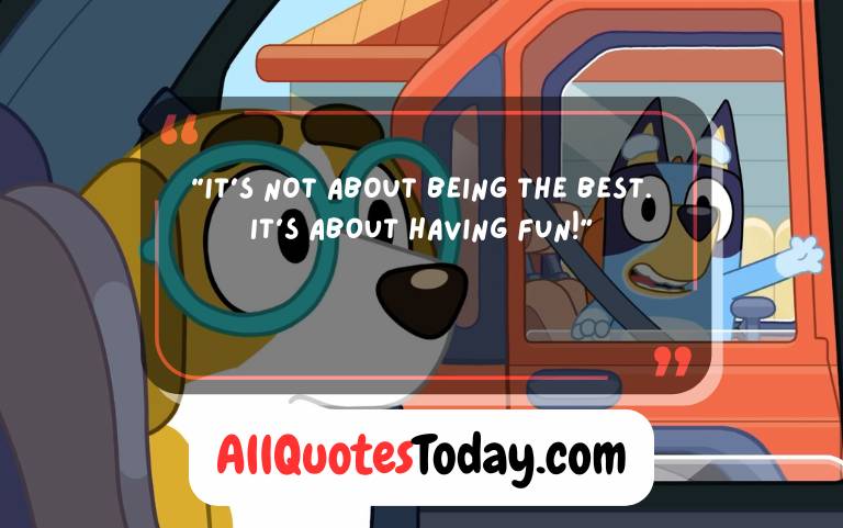 Best Bluey Quotes Best Bluey Quotes