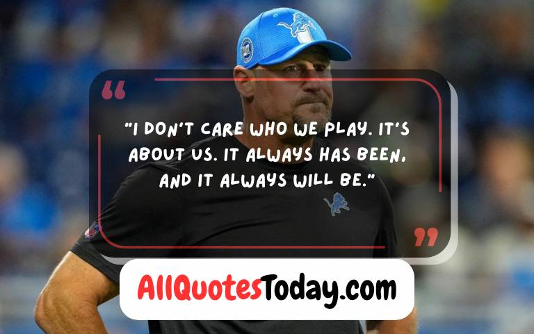 Best Dan Campbell Quotes Best Dan Campbell Quotes