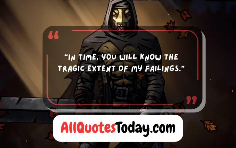 Best Darkest Dungeon Quotes Best Darkest Dungeon Quotes