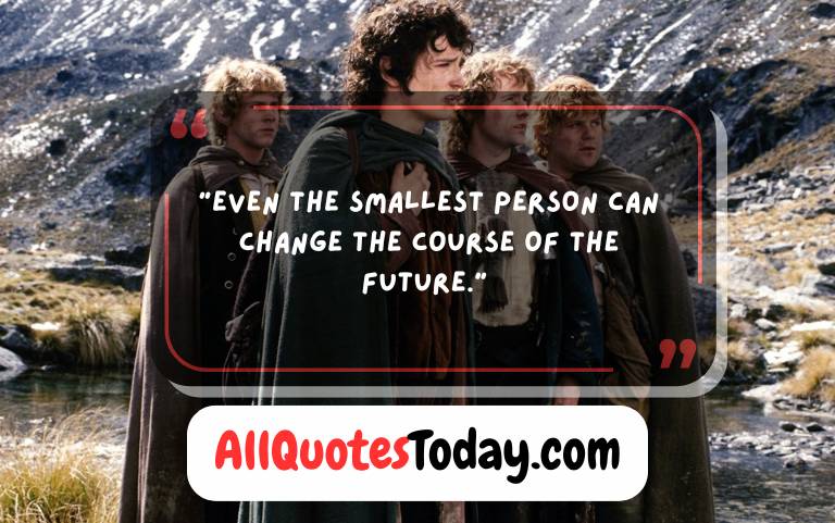 Best LOTR Quotes Best LOTR Quotes