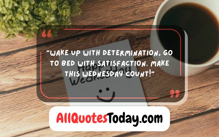 Blessings Uplifting Good Morning Wednesday Inspirational Quotes Blessings Uplifting Good Morning Wednesday Inspirational Quotes