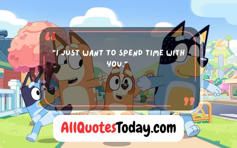 Bluey Quotes Funny Bluey Quotes Funny