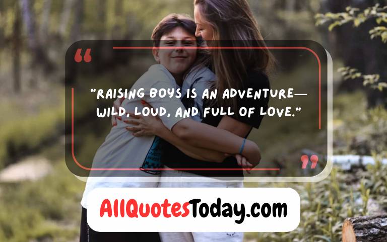 Boy Mom Quotes for Instagram