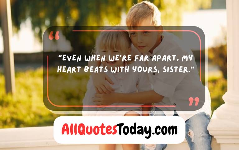Emotional Sister Quotes to Touch the Heart