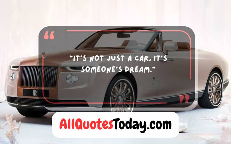 Epic Cars Quotes for Speed Lovers and Dream Chasers