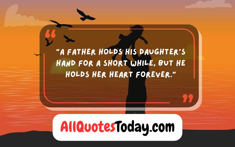 Father Daughter Quotes Short Father Daughter Quotes Short