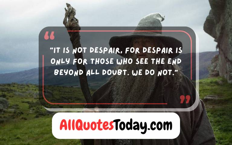 Gandalf Quotes Time Gandalf Quotes Time