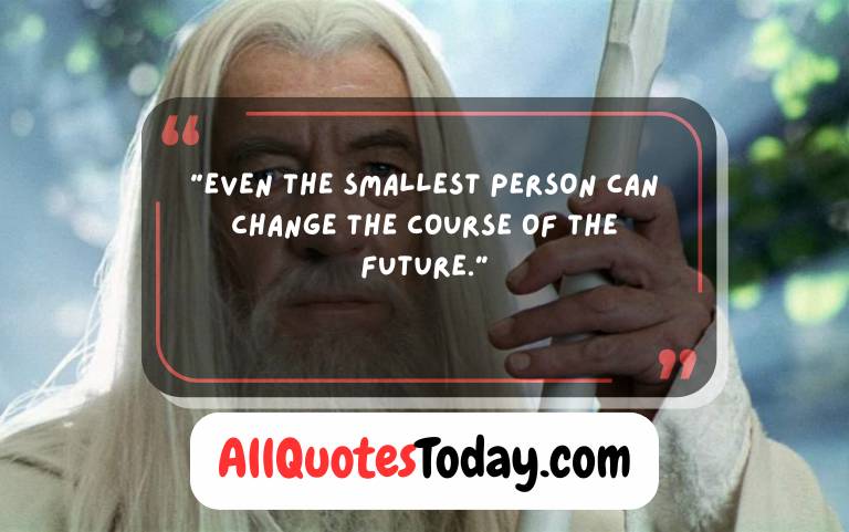 Gandalf Quotes Gandalf Quotes