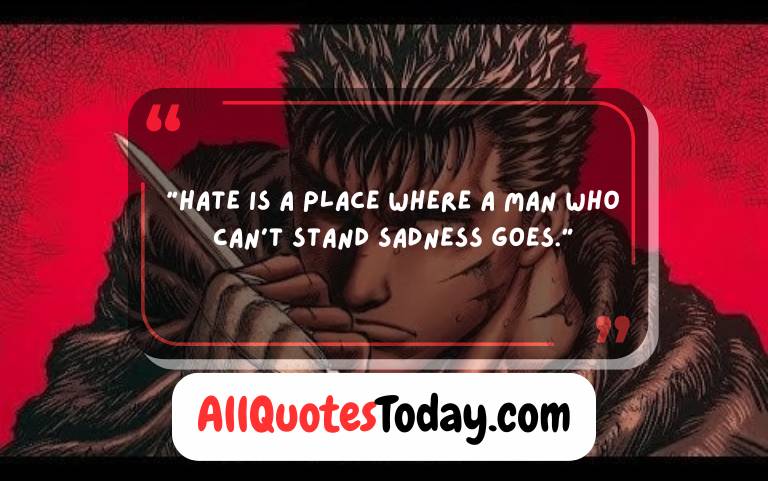 Guts Berserk Quotes Guts Berserk Quotes