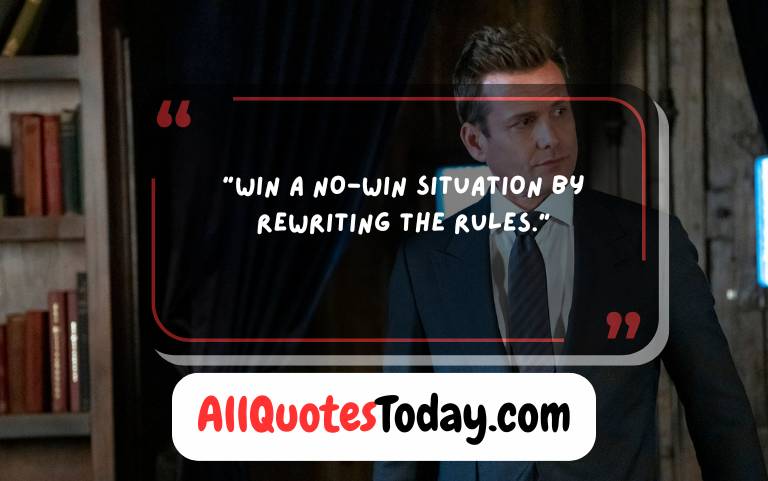 Harvey Specter Quotes
