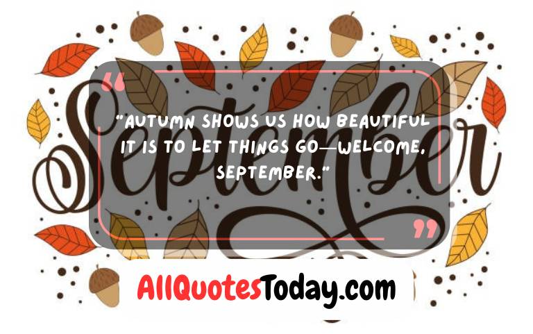 Hello September Quotes Hello September Quotes