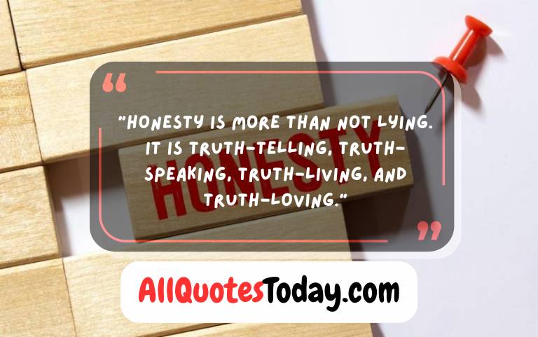 Honesty Quotes Honesty Quotes