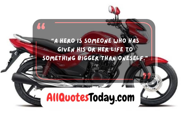 Inspiring Hero Quotes About Courage & Strength
