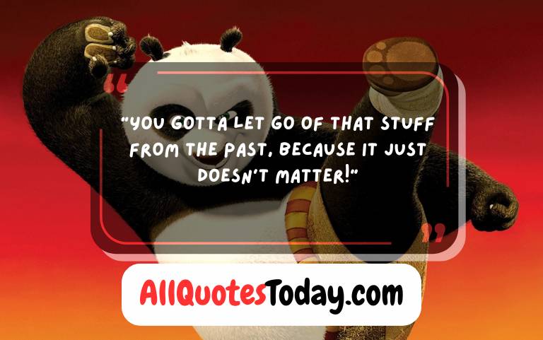 Kung Fu Panda Quotes About Destiny Belief & Strength