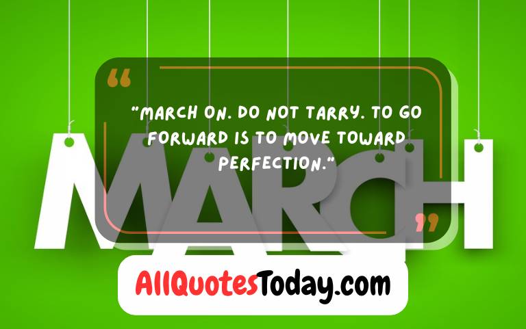 March Quotes March Quotes