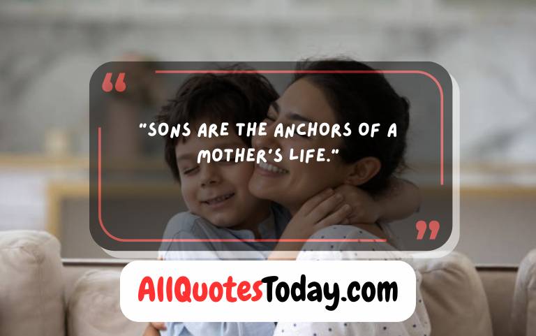 Mother and Son Quotes Mother and Son Quotes