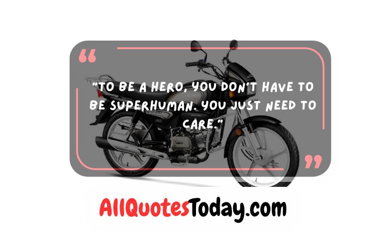 My Hero Quotes My Hero Quotes