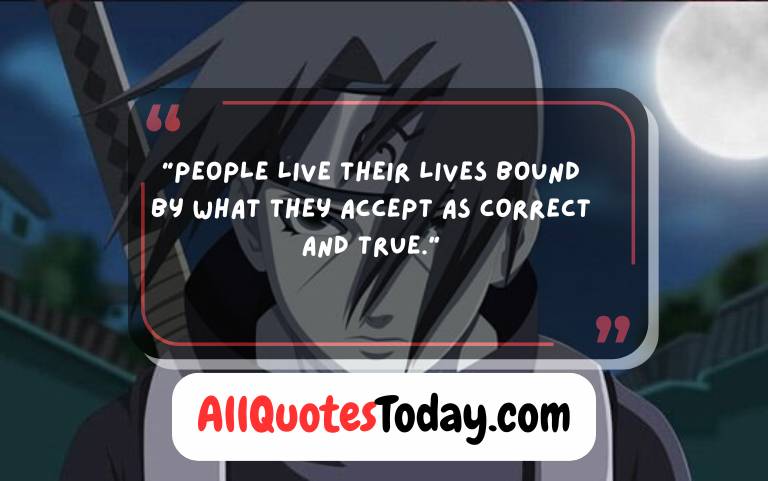 Naruto Itachi Quotes Naruto Itachi Quotes