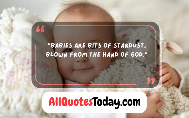 New Baby Quotes New Baby Quotes