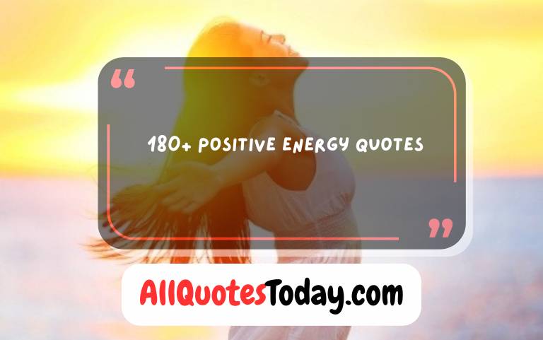 Positive Energy Quotes