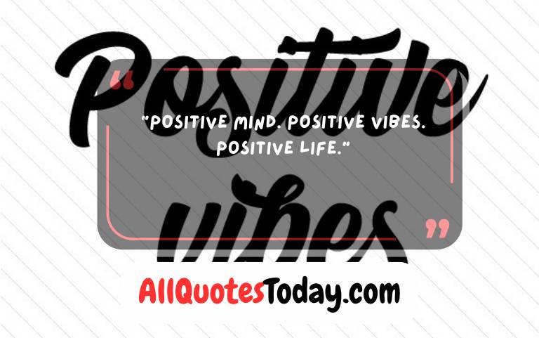 Positive Vibes Quotes for Instagram Positive Vibes Quotes for Instagram