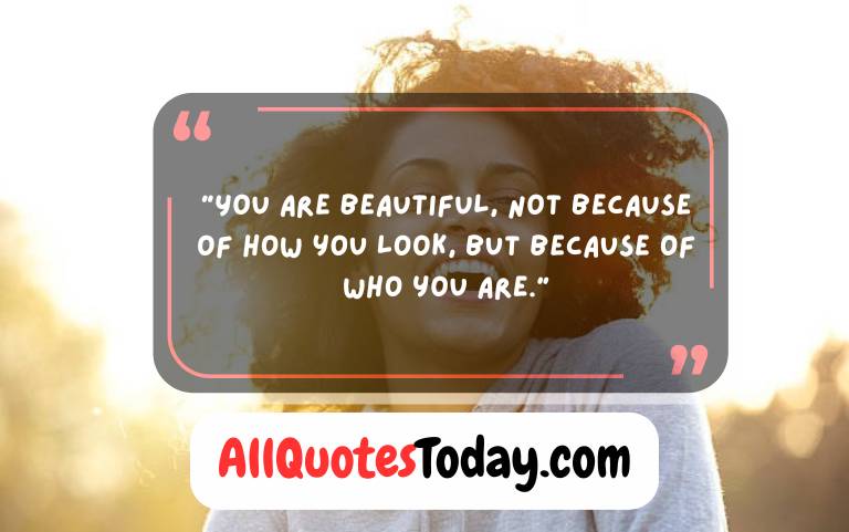 Positive You Are Beautiful Quotes