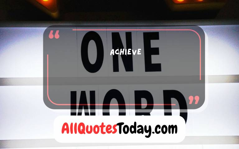 Powerful One Word Quotes to Inspire Your Day