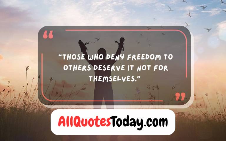 Quotes About Freedom Quotes About Freedom