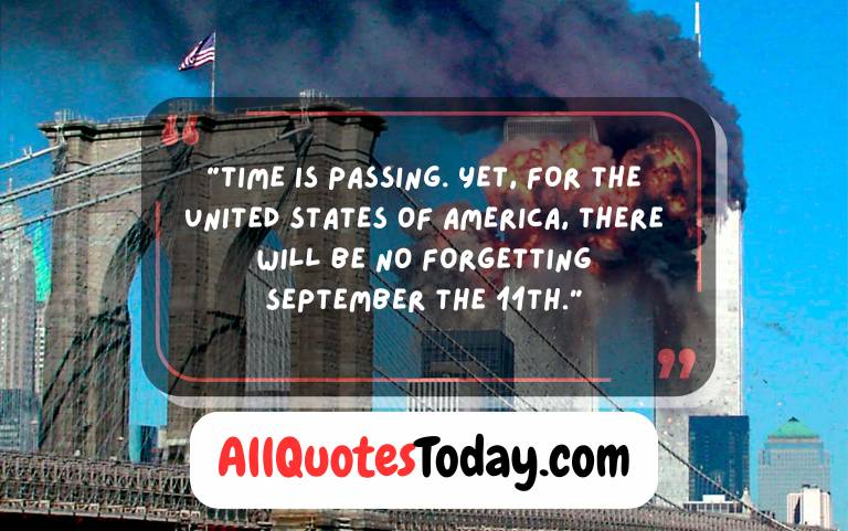 Remembering 9/11 Quotes Remembering 9/11 Quotes