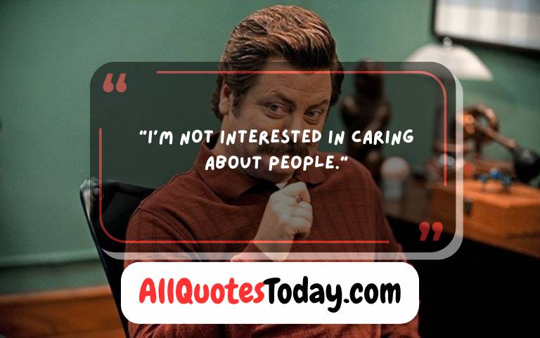 Ron Swanson Quotes About Work Ron Swanson Quotes About Work