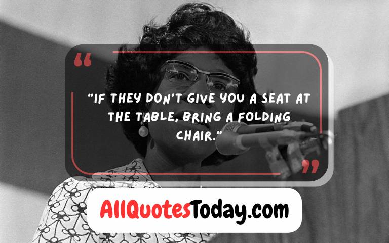 Shirley Chisholm Quotes on Courage Justice & Change