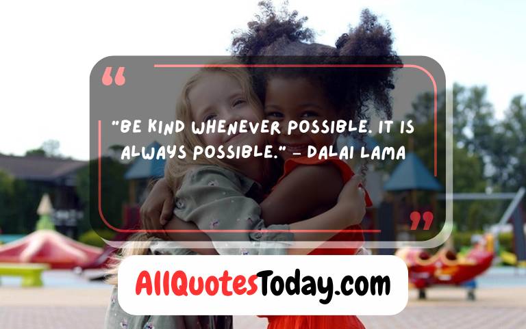 Short Kindness Quotes for Kids Short Kindness Quotes for Kids