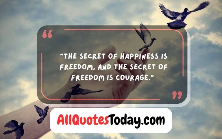 Short Quotes About Freedom Short Quotes About Freedom