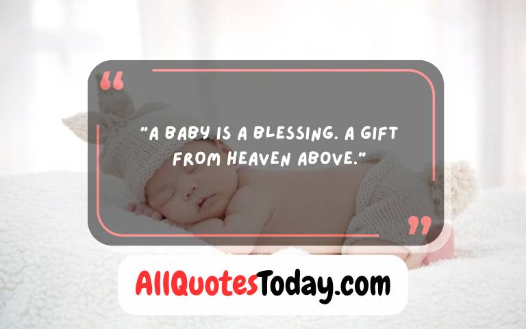Sweet Baby Quotes That Melt Hearts and Bring Smiles