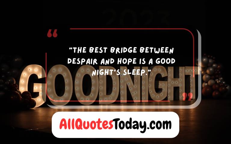 Sweet Goodnight Quotes to End Your Day Peacefully