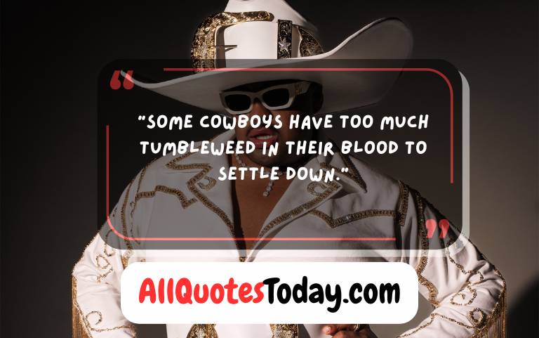 Timeless Cowboy Quotes Full of Grit & Wisdom