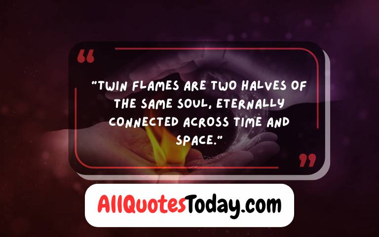 Twin Flame Quotes