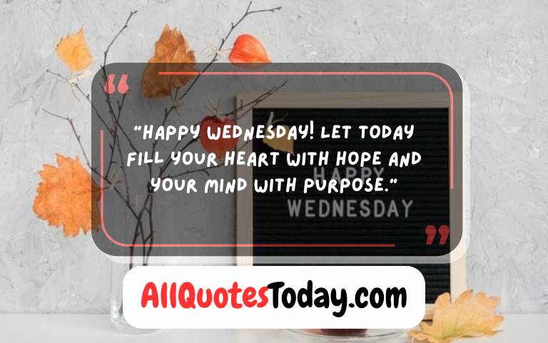 Uplifting Good Morning Wednesday Inspirational Quotes