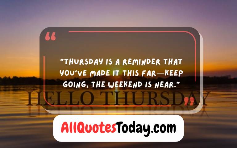 Uplifting Thursday Morning Quotes to Start Fresh