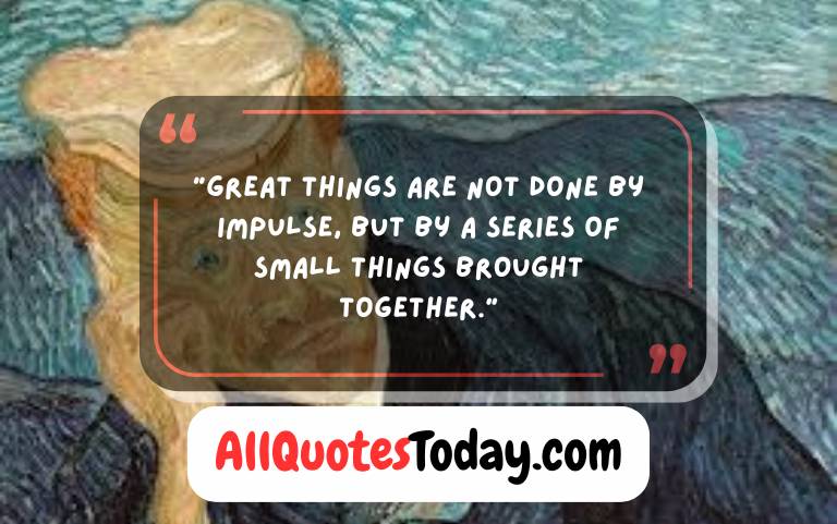 Vincent van Gogh Quotes Vincent van Gogh Quotes