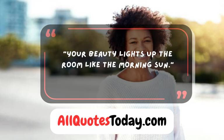 You Are Beautiful Quotes for Her